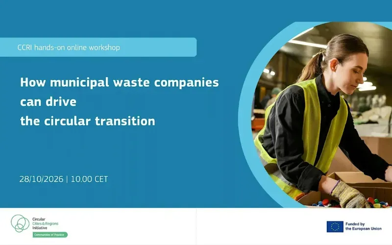 CCRI: How Municipal Waste Companies Can Drive the Circular Transition